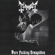 MAYHEM - Pure Fucking Armageddon CD